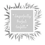 Imperfectly Perfect Confetti